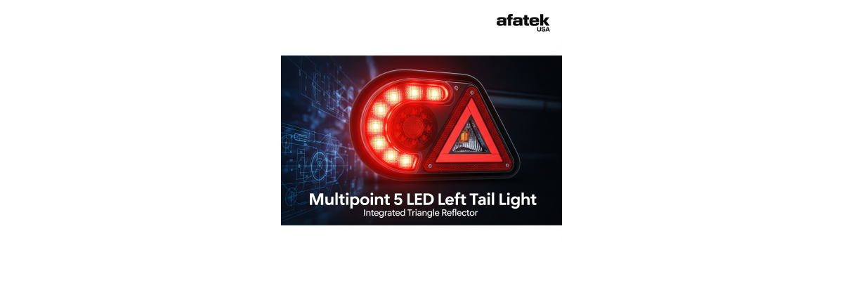 Multipoint 5 LED Left Tail Light: The Industrial Standard for Premium Trailer Safety - Multipoint 5 LED Left Tail Light | 5-Pin Bayonet | Afatek USA